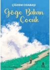 Göğe Bakan Çocuk