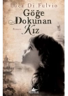 Göğe Dokunan Kız