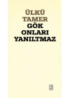 Gök Onları Yanıltmaz