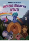 Gökkuşağı Kasabası’nın Berberi