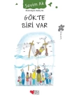 Gökte Biri Var