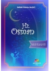 Gökteki Yıldızlar Serisi 3 - Hz. Osman