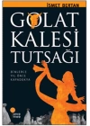 Golat Kalesi Tutsağı