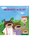 Goldilocks ve Üç Ayı - Minikler İçin Ünlü Eserler