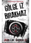 Gölge İz Bırakmaz -  Komiser Dupin Serisi 1. Kitap