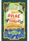 Gölge Oyunları 2