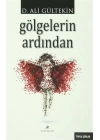 Gölgelerin Ardından
