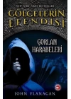 Gölgelerin Efendisi 01 - Gorlan Harabeleri