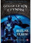 Gölgelerin Efendisi 03 - Buzlar Ülkesi