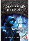 Gölgelerin Efendisi 05 - Kuzeydeki Büyücü