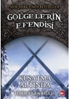 Gölgelerin Efendisi 06 - Kuşatma Altında