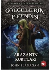 Gölgelerin Efendisi 17 - Arazan’In Kurtları