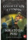 Gölgelerin Efendisi 18 Sorato’da Pusu