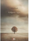 Gölgesiz Ağaç