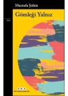 Gömleği Yalnız