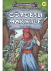 Gördesli Makbule - Kurtuluşun Kahramanları 3