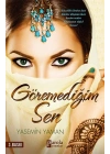 Göremediğim Sen