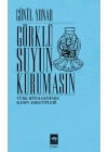 Görklü Suyun Kurumasın