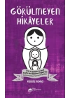 Görülmeyen Hikayeler