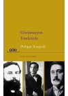 Görünmeyen Yönleriyle