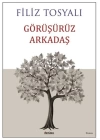 Görüşürüz Arkadaş