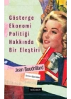 Gösterge Ekonomi Politiği Hakkında Bir Eleştiri