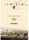 Gözbebeğim Deltam: Çiğli /İzmirim - 22