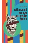 Gözleri Olan Hiçbir Şeyi