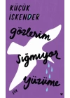Gözlerim Sığmıyor Yüzüme - Ciltli