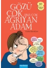 Gözü Çok Ama Çok Ağrıyan Adam
