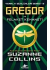 Gregor ve Felaket Kehaneti  / Yeraltı Günlükleri-2