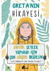 Greta’nın Hikayesi - Büyük Şeyler Yapmak İçin Çok Küçük Değilsin