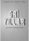 Gri Yıllar