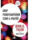 Grup Psikoterapisinin Teori ve Pratiği