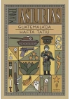 Guatemala’da Hafta Tatili