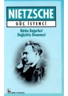 Güç İstenci Bütün Değerleri Değiştiriş Denemesi