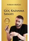 Güç Kazanma Sanatı