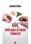 Güç Mücadelesinde Türkiye