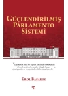 Güçlendirilmiş Parlamento Sistemi