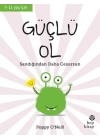 Güçlü Ol