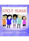 Güçlü Olmak