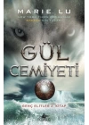 Gül Cemiyeti (Ciltli)