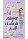 Gül Dediysem O Kadar da Değil! - Neşeli Günlük 2