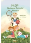 Gülçin Büyümeye Direnenler