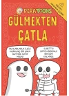 Gülmekten Çatla