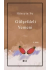 Gülşefdeli Yemeni
