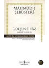 Gülşen-i Raz Metni ve Şerhi - Hasan Ali Yücel Klasikleri