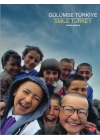 Gülümse Türkiye – Smile Turkey