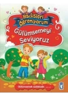 Gülümsemeyi Seviyoruz - Hadisleri Öğreniyorum