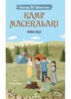 Gümüş Ok Takımının Kamp Maceraları
